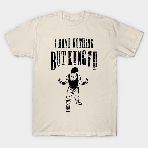 Kung Fu Life T-Shirt by Blind Ninja